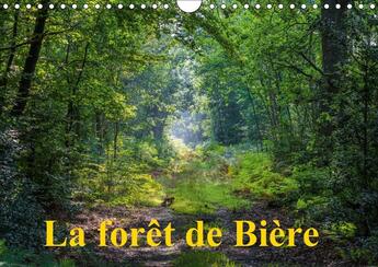 Couverture du livre « La foret de biere calendrier mural 2018 din a4 horizontal - paysages de la foret de fontai » de Makhloufi D aux éditions Calvendo