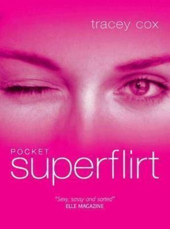 Couverture du livre « Pocket Superflirt » de Cox Tracey aux éditions Dorling Kindersley Uk