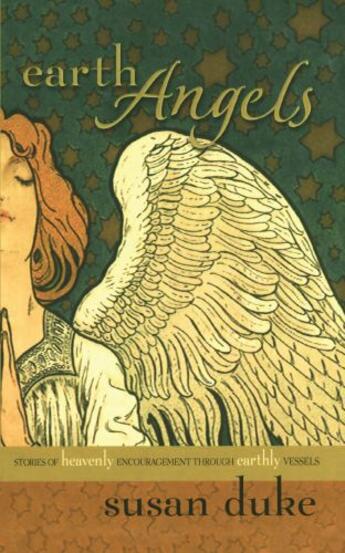 Couverture du livre « Earth Angels » de Duke Susan aux éditions Howard Books