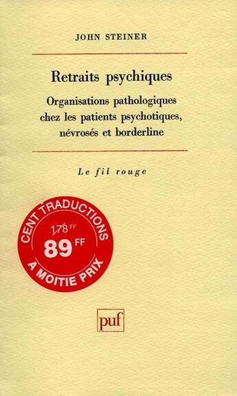 Couverture du livre « Retraits psychiques » de Jorg Steiner aux éditions Puf