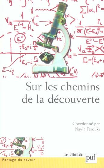 Couverture du livre « Sur les chemins de la decouverte » de Nayla Farouki aux éditions Puf