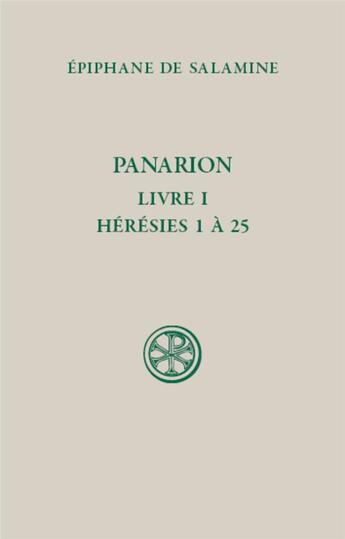 Couverture du livre « Panarion 1-25 » de Guillaume Bady aux éditions Cerf