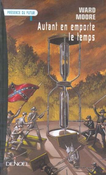 Couverture du livre « Autant en emporte le temps » de Ward Moore aux éditions Denoel