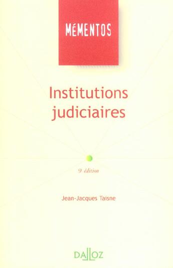 Couverture du livre « Institutions Judiciaires » de Jean-Jacques Taisne aux éditions Dalloz