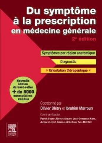 Couverture du livre « Du symptôme à la prescription en médecine générale » de Olivier Bletry et . Collectif aux éditions Elsevier-masson