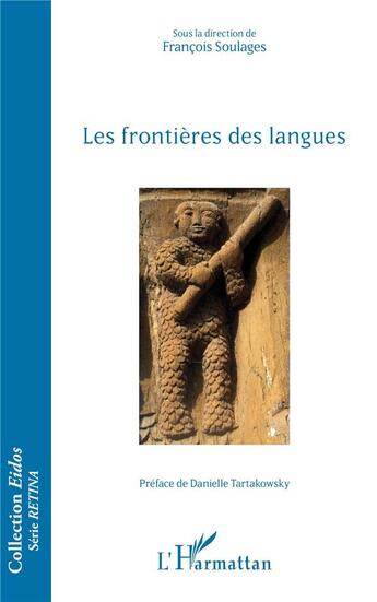 Couverture du livre « Les frontières des langues » de Francois Soulages aux éditions L'harmattan