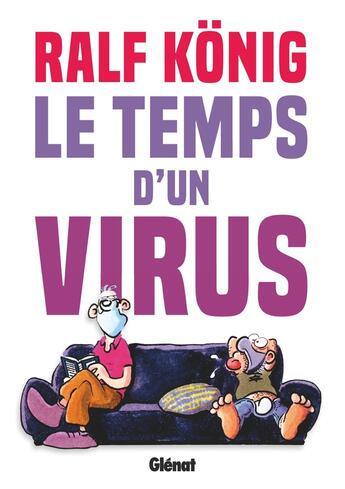 Couverture du livre « Conrad et Paul : Le temps d'un virus » de Ralf Konig aux éditions Glenat