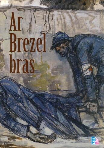 Couverture du livre « Ar brezel bras » de Herve Peaudecerf aux éditions Tes