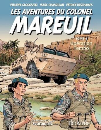 Couverture du livre « Les aventures du Colonel Mareuil Tome 4 : Opération Tembo » de Patrick Deschamps et Philippe Glogowski et Marc Chassillan aux éditions Triomphe