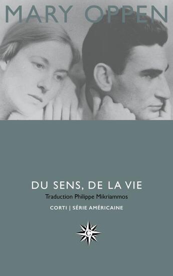 Couverture du livre « Du sens, de la vie » de Mary Oppen aux éditions Corti