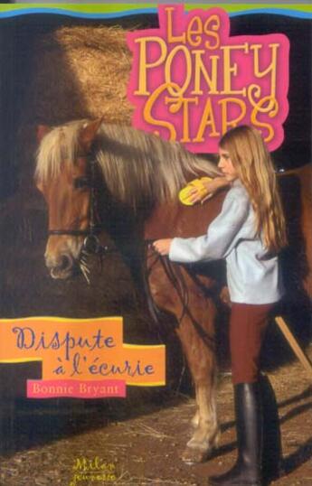 Couverture du livre « Dispute à l'écurie » de Bonnie Bryant aux éditions Milan