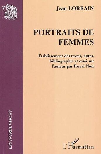 Couverture du livre « Portraits de femmes » de Pascal Noir aux éditions L'harmattan