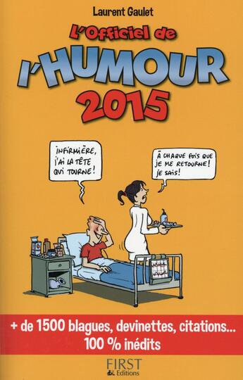 Couverture du livre « L'officiel de l'humour (édition 2015) » de Laurent Gaulet aux éditions First