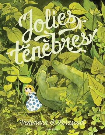 Couverture du livre « Jolies ténèbres » de Vehlmann et Kerascoet aux éditions Dupuis