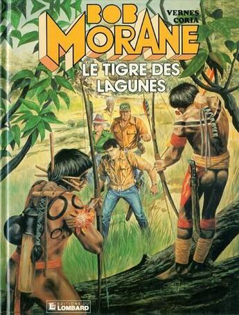 Couverture du livre « Bob Morane T.22 ; le tigre des lagunes » de Felicisimo Coria et Henri Vernes aux éditions Lombard