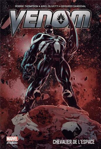 Couverture du livre « Venom : chevalier de l'espace » de Ariel Olivetti et Robbie Thompson et Geraldo Sandoval aux éditions Panini