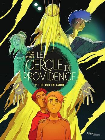 Couverture du livre « Le cercle de Providence Tome 2 : le roi jaune » de Anne-Catherine Ott et Sebastien Viozat aux éditions Jungle