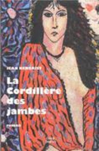 Couverture du livre « La cordillère des jambes » de Jean Kergrist aux éditions Coop Breizh