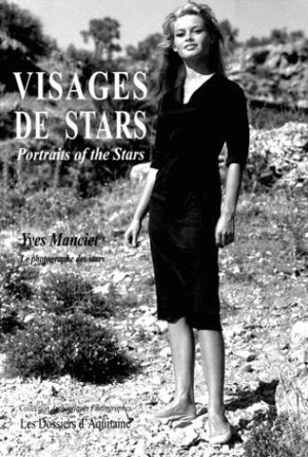 Couverture du livre « Visages de stars » de Yves Manciet aux éditions Dossiers D'aquitaine