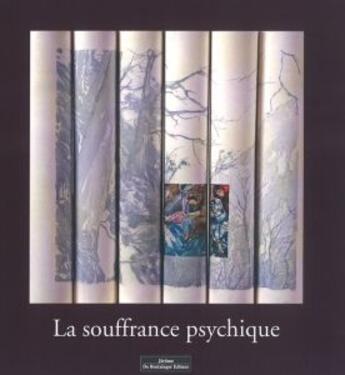 Couverture du livre « La souffrance psychique » de  aux éditions Do Bentzinger