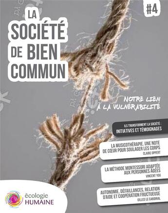 Couverture du livre « La société de bien commun Tome 4 : le monde d'après » de La Societe De Bien Commun aux éditions Bien Commun