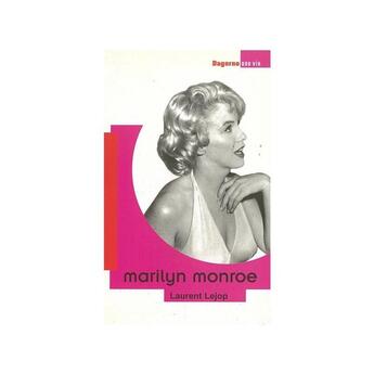 Couverture du livre « Marilyn Monroe » de Laurent Lejop aux éditions Dagorno