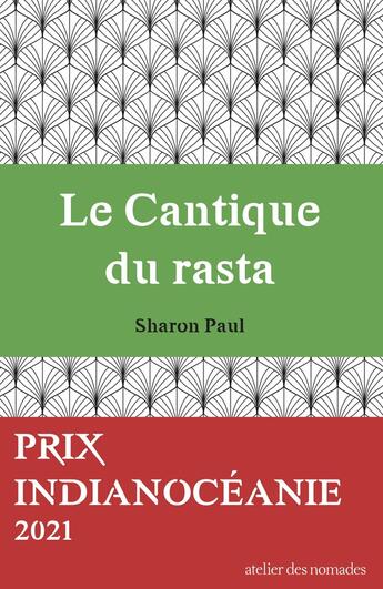 Couverture du livre « Le cantique du rasta » de Sharon Paul aux éditions Atelier Des Nomades