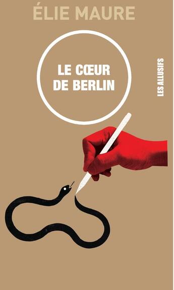 Couverture du livre « Le coeur de Berlin » de Elie Maure aux éditions Les Allusifs