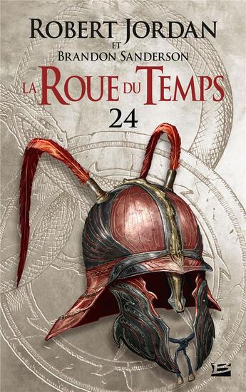 Couverture du livre « La roue du temps Tome 24 : La tempête imminente partie 2 » de Brandon Sanderson et Robert Jordan aux éditions Bragelonne