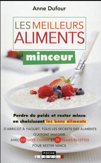 Couverture du livre « Les meilleurs aliments minceur » de Anne Dufour aux éditions Leduc