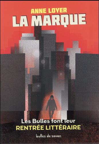 Couverture du livre « La marque » de Anne Loyer aux éditions Bulles De Savon