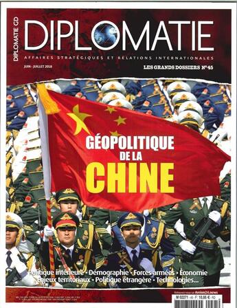 Couverture du livre « Diplomatie gd n 45 geopolitique de la chine - juin/juillet 2018 » de  aux éditions Diplomatie