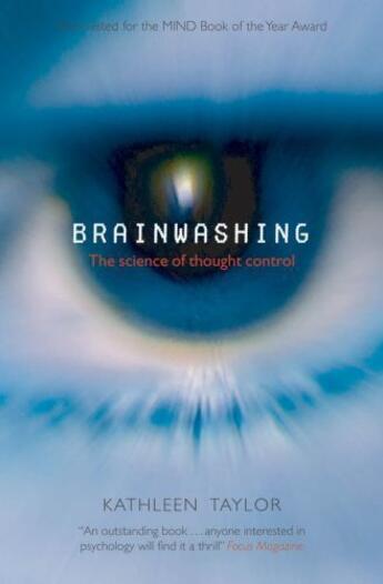 Couverture du livre « Brainwashing: The science of thought control » de Taylor Kathleen aux éditions Oup Oxford