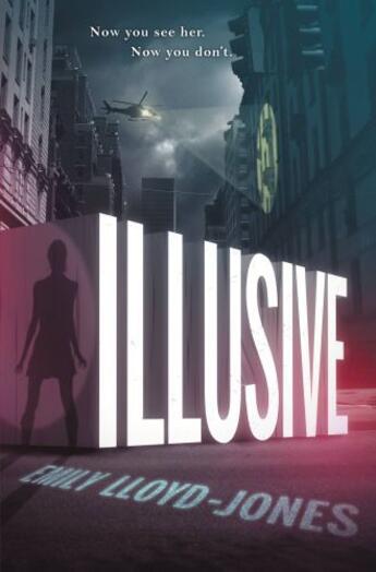 Couverture du livre « Illusive » de Lloyd-Jones Emily aux éditions Little Brown Books For Young Readers