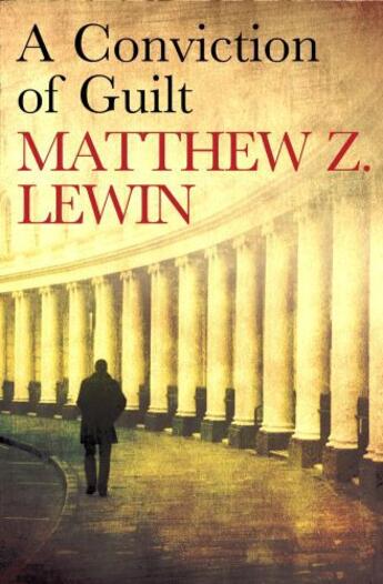 Couverture du livre « A Conviction of Guilt » de Lewin Matthew Z aux éditions Little Brown Book Group Digital