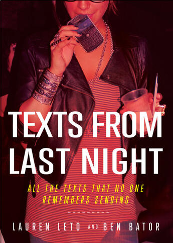 Couverture du livre « Texts From Last Night » de Bator Ben aux éditions Penguin Group Us