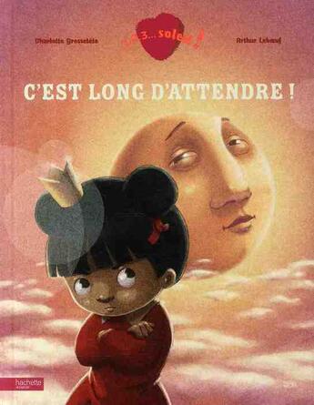 Couverture du livre « C'est long d'attendre ! » de Arthur Leboeuf et Charlotte Grossetete aux éditions Le Livre De Poche Jeunesse