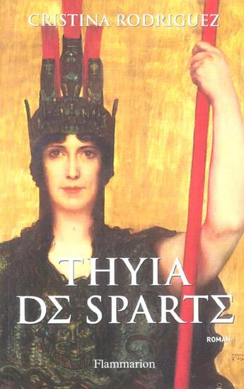 Couverture du livre « Thyia de Sparte » de Cristina Rodriguez aux éditions Flammarion