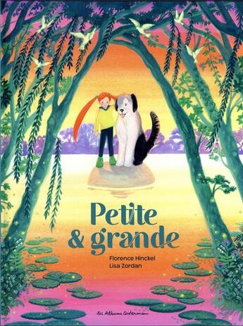 Couverture du livre « Petite et grande » de Florence Hinckel et Lisa Zordan aux éditions Casterman