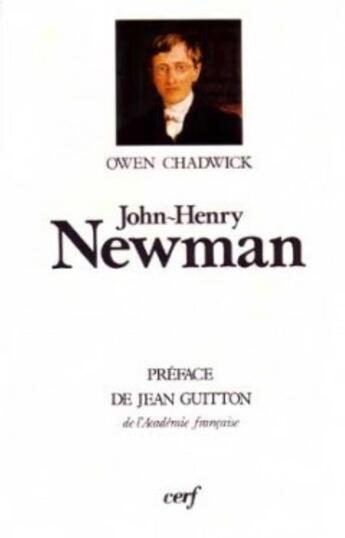 Couverture du livre « John henry newman » de Chadwick Owen aux éditions Cerf