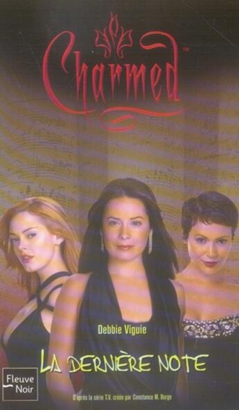 Couverture du livre « Charmed t.27 ; la dernière note » de Debbie Viguie aux éditions Fleuve Editions