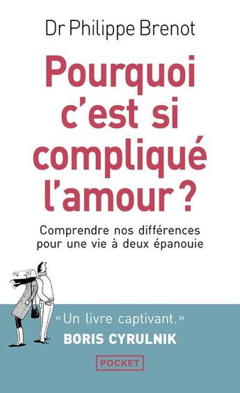 Couverture du livre « Pourquoi c'est si compliqué l'amour ? » de Philippe Brenot aux éditions Pocket