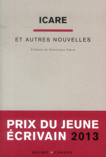 Couverture du livre « Icare et autres nouvelles » de Collectif Pje aux éditions Buchet Chastel