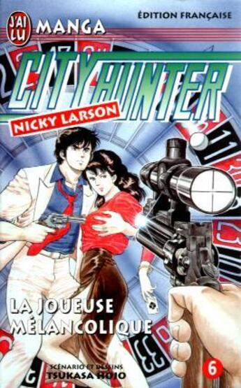 Couverture du livre « City Hunter T.6 ; la joueuse mélancolique » de Tsukasa Hojo aux éditions J'ai Lu