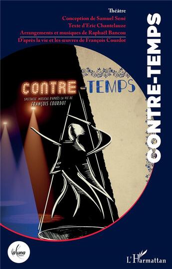 Couverture du livre « Contre » de Samuel Sene et Eric Chantelauze et Raphael Bancou aux éditions L'harmattan