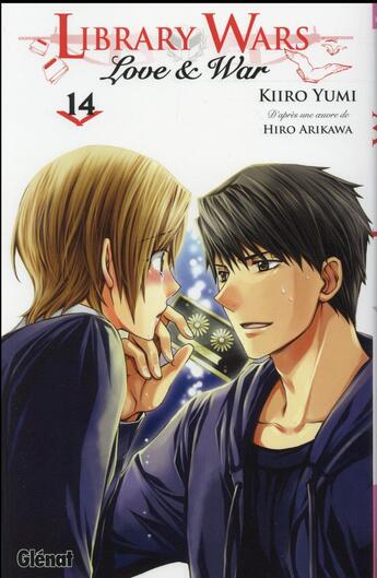 Couverture du livre « Library wars - love and war Tome 14 » de Hiro Arikawa et Kiiro Yumi aux éditions Glenat