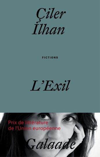 Couverture du livre « L'exil » de Ciler Ilhan aux éditions Galaade