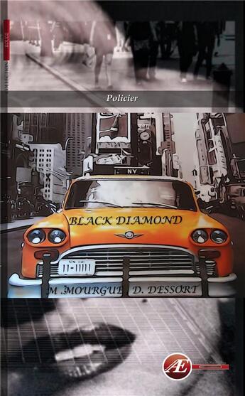 Couverture du livre « Black diamond » de Muriel Mourgue et Dominique Dessort aux éditions Ex Aequo