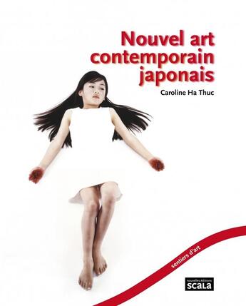 Couverture du livre « Nouvel art contemporain japonais » de Caroline Ha Thuc aux éditions Scala