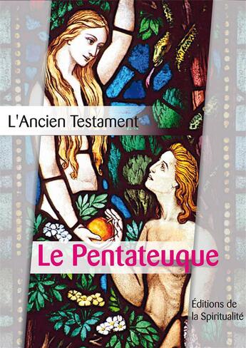 Couverture du livre « Le Pentateuque » de  aux éditions Editions De La Spiritualite